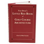 Tom Doak Signed Tom Doaks Little Red Book of Golf Course Architecture JSA ALOA