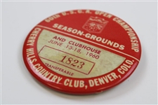 1960 US Open at Cherry Hills Season-Grounds Badge #1823 - Arnold Palmer Win