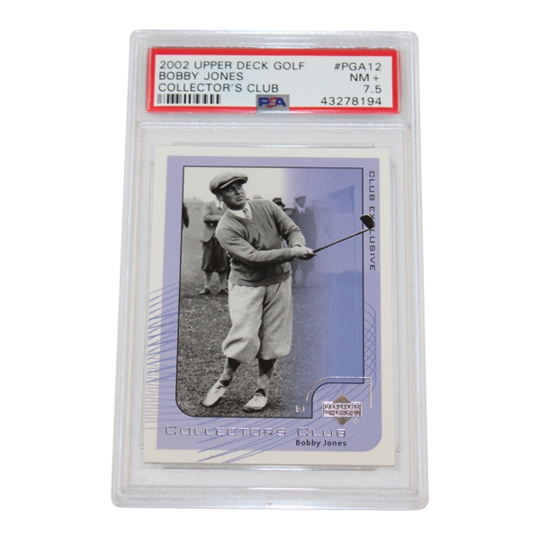 Bobby Jones 2002 Upper Deck Collectors Club Golf Card #PGA12 PSA 7.5 NM+ #43278194