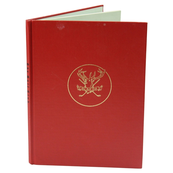 1982 The Golf Club History Book by Kaye Kessler
