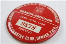 1960 US Open at Cherry Hills Season Grounds Badge #9878 – Palmer Win