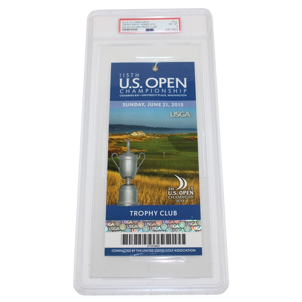 2015 US Open at Chambers Bay Sunday Ticket Jordan Spieth 2nd Major Win PSA NM-MT 8