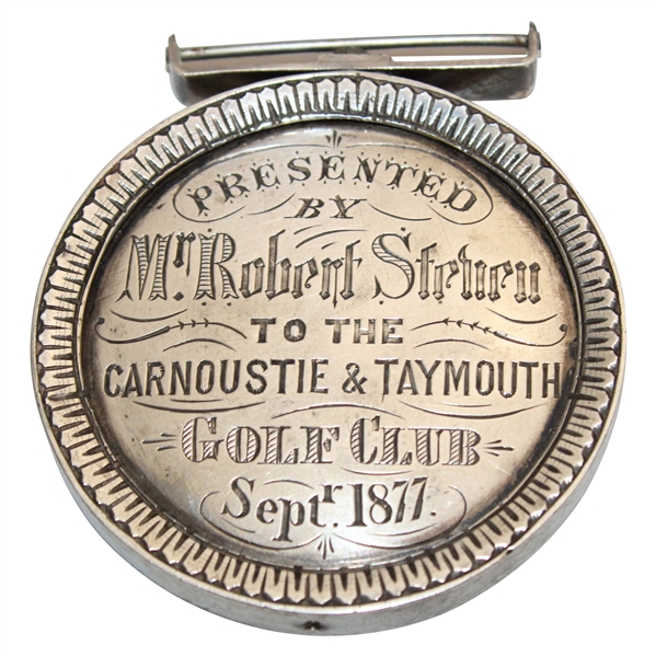 1877 Medal Presented to the Carnoustie & Taymouth Golf Club by Mr. Robert Steven