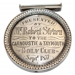 1877 Medal Presented to the Carnoustie & Taymouth Golf Club by Mr. Robert Steven