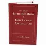 Tom Doak Signed Tom Doaks Little Red Book of Golf Course Architecture JSA ALOA