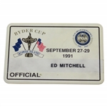 1991 Ryder Cup at Kiawah Island Officials Badge - Ed Mitchell
