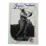 Byron Nelson Signed 2001 Upper Deck SP Authentic Golf Card JSA ALOA