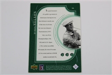 Byron Nelson Signed 2001 Upper Deck SP Authentic Golf Card JSA ALOA
