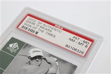 Mark O'Meara Signed 2002 'Sign of the Times' Card PSA NM-MT 8 w/Mike Weir Tour Swatch
