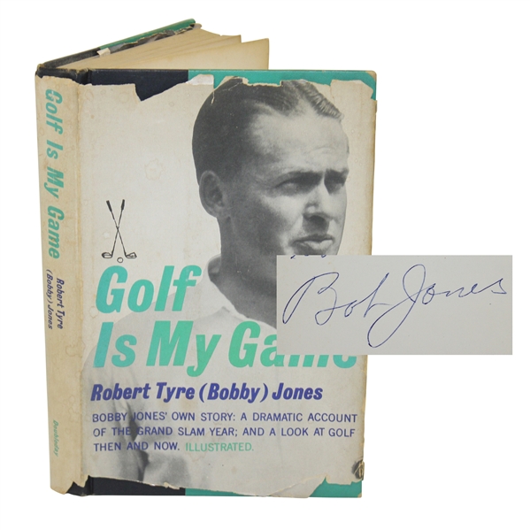 Bobby Jones Signed & Inscribed Golf Is My Game Book JSA ALOA