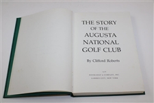 Clifford Roberts Signed & Inscribed 1976 'The Story of Augusta National Golf Club' Book JSA ALOA