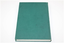 Clifford Roberts Signed & Inscribed 1976 'The Story of Augusta National Golf Club' Book JSA ALOA
