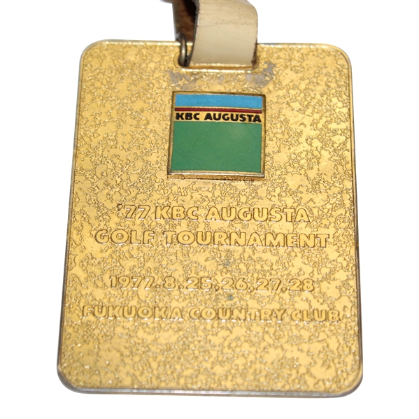 Chi Chi Rodriguezs 1977 KBC Augusta Tournament at Fukuoka CC Bag Tag