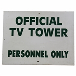 Official TV Tower Personnel Only Wood Sign from c.1980s Masters Tournament