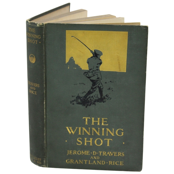 1915 The Winning Shot by Jerome Travers & Grantland Rice