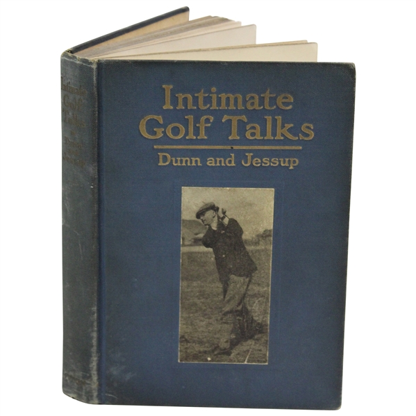 1920 Intimate Golf Talks by John Duncan Dunn