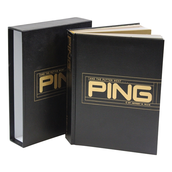 2017 And The Putter Went Ping Presentation Copy Signed by John Solheim To Mark Calcavecchia 