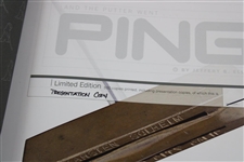 2017 'And The Putter Went Ping' Presentation Copy Signed by John Solheim To Mark Calcavecchia 