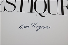 Ben Hogan Perfectly Signed 'The Hogan Mystique' Hard Cover Book JSA ALOA