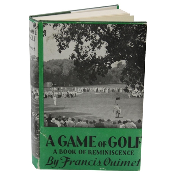A Game Of Golf Anniversary Edition Book by Francis Ouimet w/Dust Jacket
