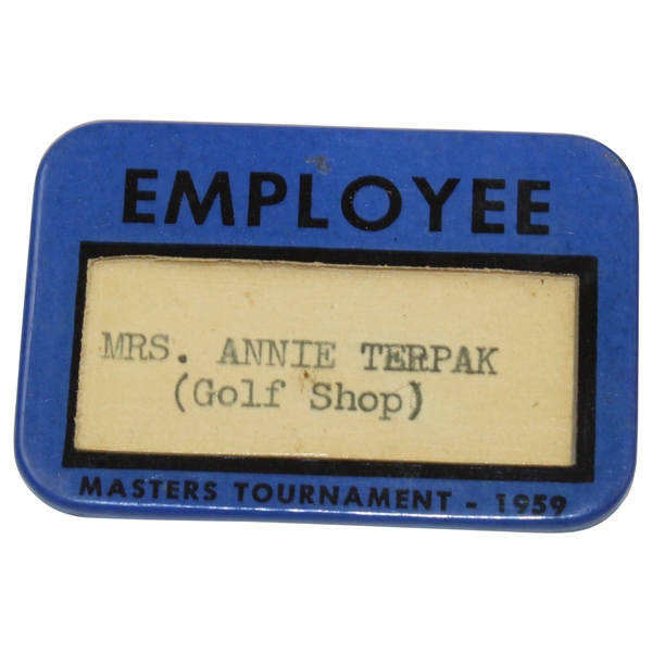 1959 Masters Tournament Employee Golf Shop Badge - Mrs. Annie Terpak
