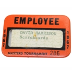 1967 Masters Tournament Employee Scoreboards Badge #286 - David Harrison
