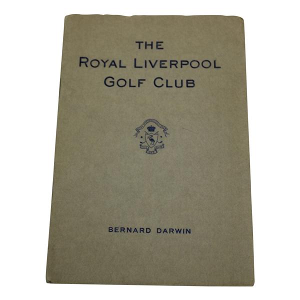 1925 The Royal Liverpool Golf Club by Bernard Darwin