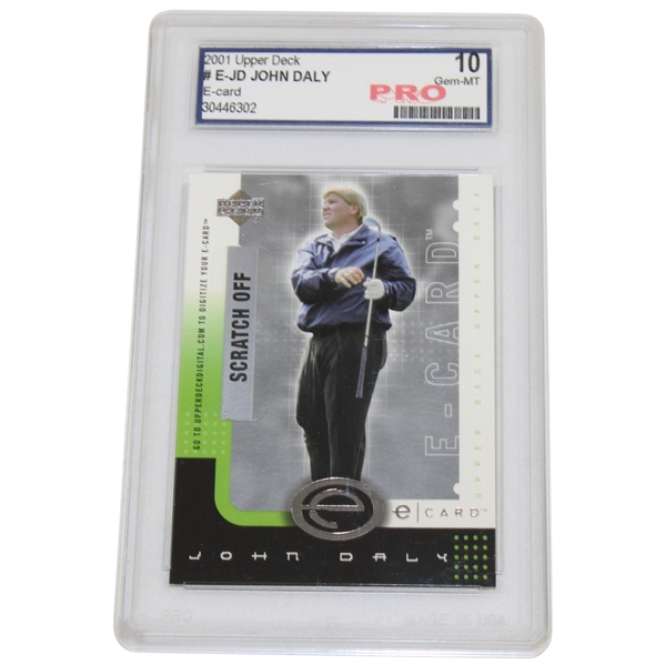 John Daly 2001 Upper Deck E-Card Graded Gem Mint 10 #30446302