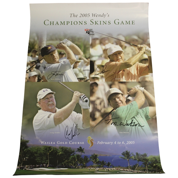 Nicklaus, Palmer, Stadler & Watson Signed 2005 Wendys Champions Skins Game Poster JSA ALOA