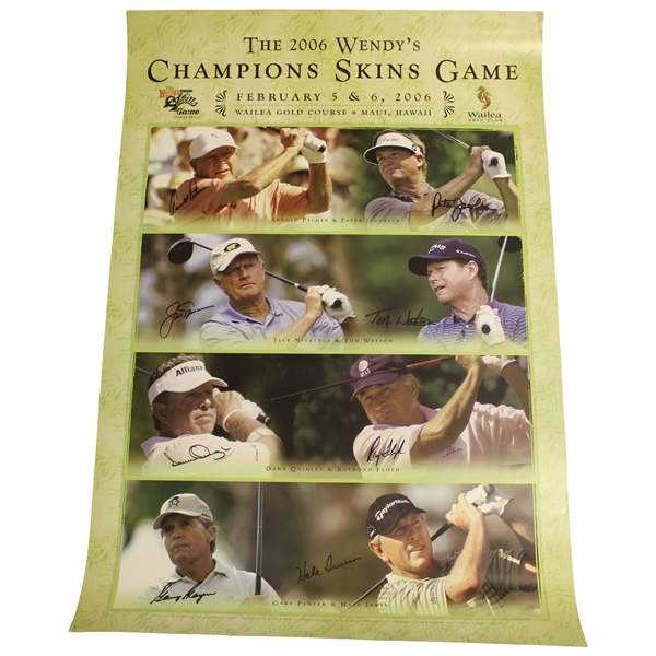 Palmer, Nicklaus, Watson, Player & others Signed 2006 Wendys Champions Skins Game Poster JSA ALOA