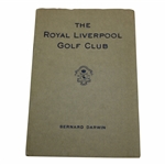 1925 The Royal Liverpool Golf Club by Bernard Darwin
