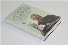 Darren Clarke: An Open Book - My Autobiography' 2012 Book with Foreword by Lee Westwood