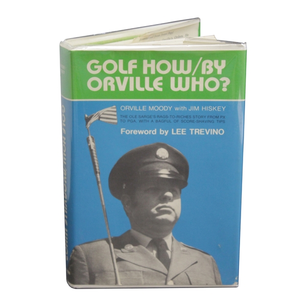 Golf How/By Orville Who? 1972 Book by Orville Moody with Jim Hiskey