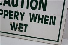Official 'Caution Slippery When Wet' Wood Sign from c.1980's Masters Tournament