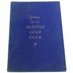 1959 History of Seattle Golf Club Book