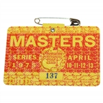 1975 Masters Tournament SERIES Badge #137 - Jack Nicklaus Winner