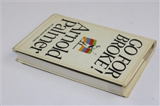 Arnold Palmer Signed 1973 First Edition 'Go For Broke' JSA ALOA