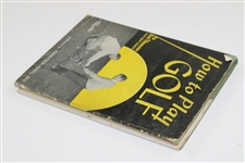 1939 'How To Play Golf' 2nd Edition Book by Ben Thompson Signed By Author