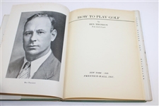 1939 'How To Play Golf' 2nd Edition Book by Ben Thompson Signed By Author