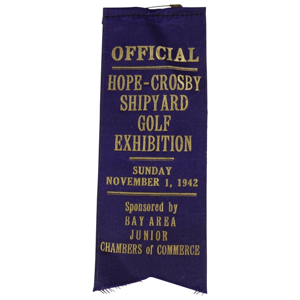 1942 Hope Crosby Shipyard Golf Exhibition Official Ribbon