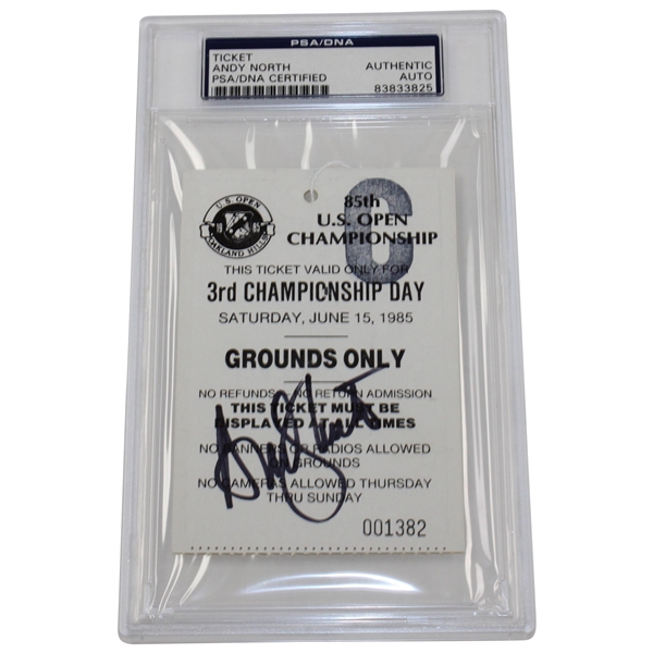 Champion Andy North Signed 1985 US Open at Oakland Hills Ticket PSA #83833825