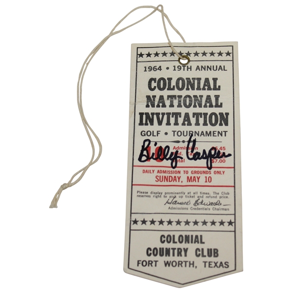 Billy Casper Signed 1964 Colonial National Invitation Sunday Golf Tournament Ticket JSA ALOA