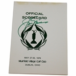 Jack Nicklaus Signed 1976 The Memorial Tournament at Muirfield Village GC Official Scorecard JSA ALOA