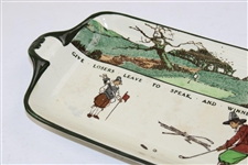 Royal Doulton England 'Give Losers Leave To Speak, And Winner To Laugh' Tray