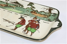 Royal Doulton England 'Give Losers Leave To Speak, And Winner To Laugh' Tray