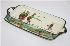 Royal Doulton England 'Give Losers Leave To Speak, And Winner To Laugh' Tray