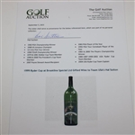 1999 Ryder Cup at Brookline Special Ltd Gifted Wine to Team USA's Hal Sutton