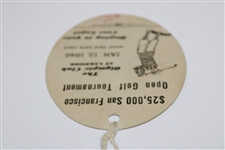 1946 San Francisco Open at The Olympic Club Ticket with Original String