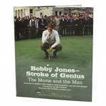 Bobby Jones Stroke of Genius: The Movie and the Man Collectors Edition Book