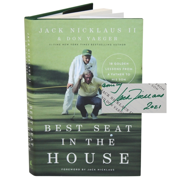 Jack Nicklaus II Signed 2021 Best Seat in the House Book - Personalized JSA ALOA